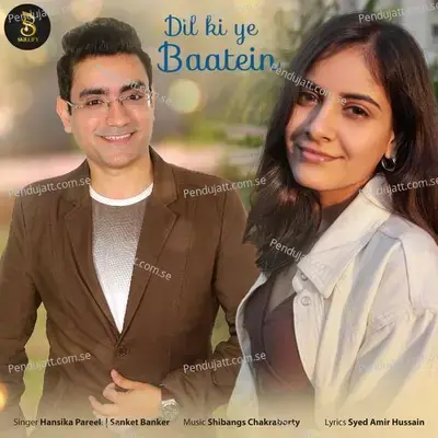 Dil Ki Ye Baatein - Sanket Banker album cover 