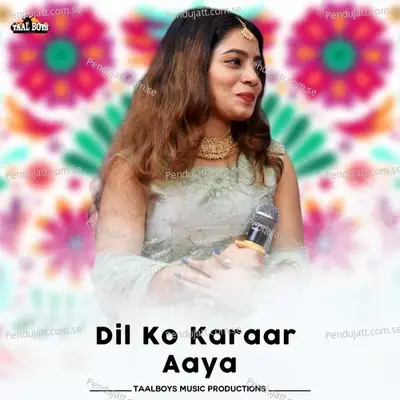 Dil Ko Karaar Aaya - Vismaya Kishor album cover 