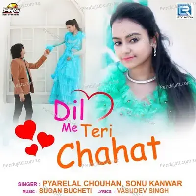 Dil Me Teri Chahat - Pyarelal Chouhan album cover 