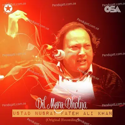Dil Mera Dholna - Nusrat Fateh Ali Khan album cover 