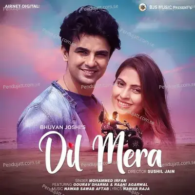 Dil Mera - Mohammed Irfan album cover 