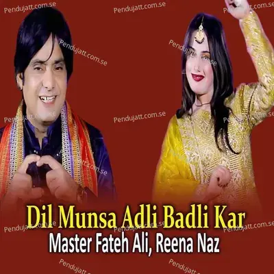 Dil Munsa Adli Badli Kar - Master Fateh Ali album cover 