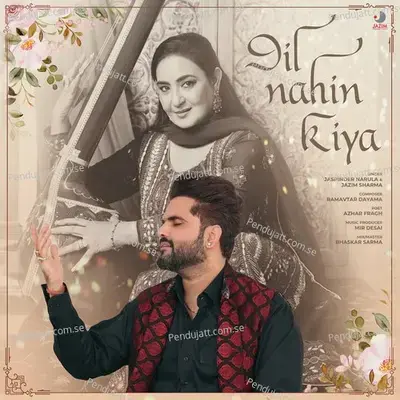 Dil Nahin Kiya - Jaspinder Narula album cover 