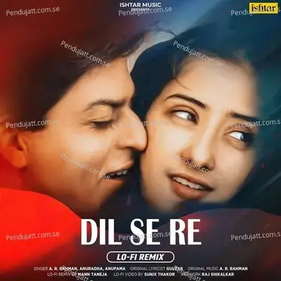 Dil Se Re - Mann Taneja album cover 