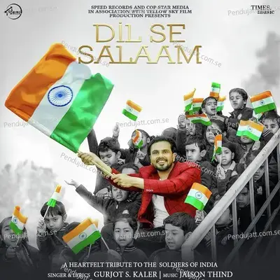 Dil Se Salaam - Gurjot S. Kaler album cover 