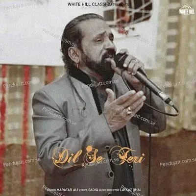 Dil Se Teri - Maratab Ali album cover 