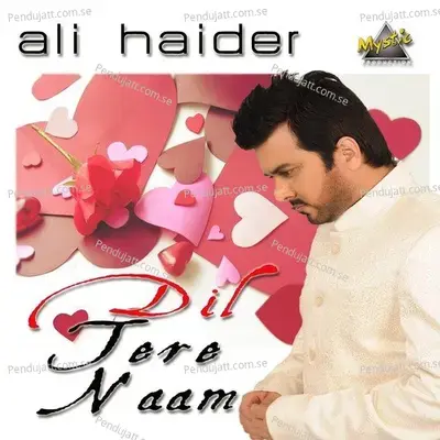 Dil Tere Naam - Ali Haider album cover 