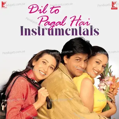 Dil To Pagal Hai  Instrumentals - Uttam Singh cover album