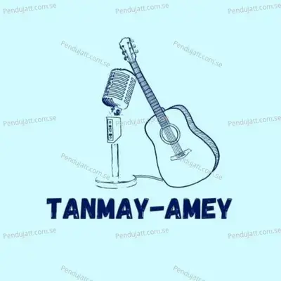 Dil Toh Yeh - Tanmay-Amey
