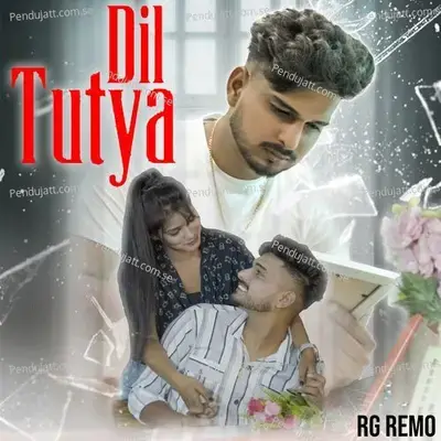 Dil Tutya - RG Remo album cover 