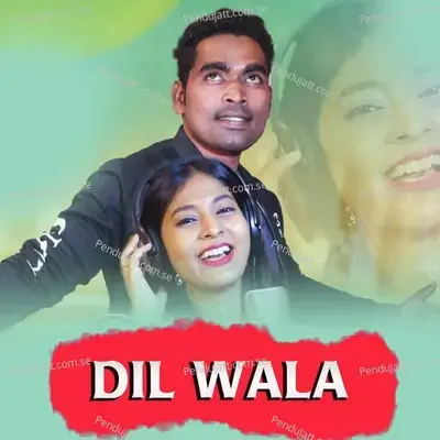 Dil Wala - Suresh Suna album cover 