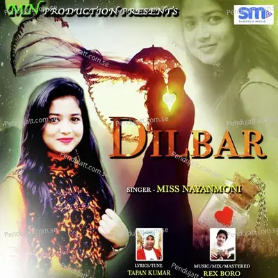 Dilbar - Miss Nayanmoni album cover 