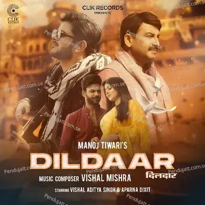Dildaar - Manoj Tiwari album cover 