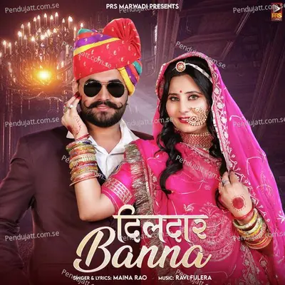 Dildar Banna - Maina Rao album cover 