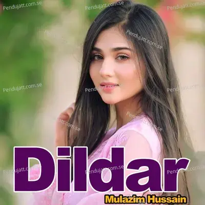 Dildar - Mulazim Hussain album cover 