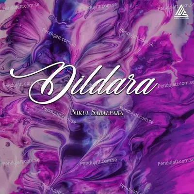 Dildara - Nikul Sabalpara album cover 