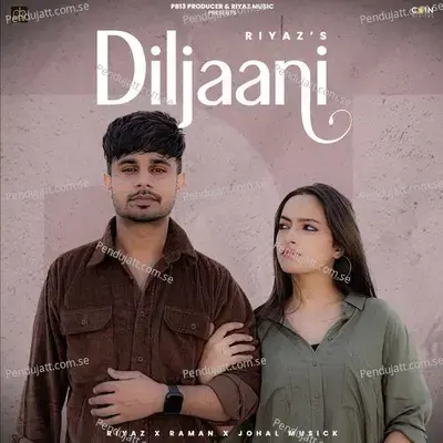 Diljaani - Riyaz album cover 