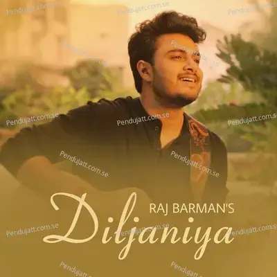 Diljaniya - Raj Barman album cover 