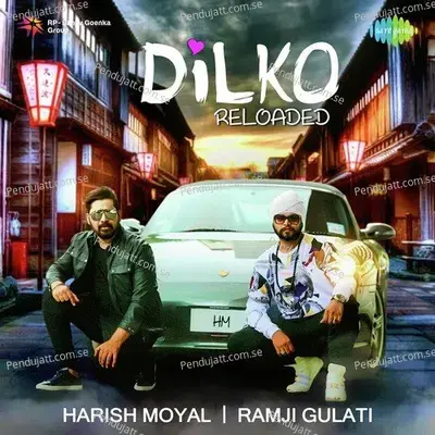 Dilko - Reloaded - Ramji Gulati album cover 