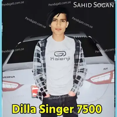 Dilla Singer 7500 - Sahid Sogan album cover 