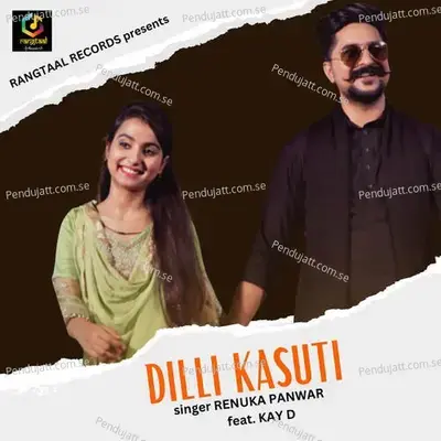 Dilli Kasuti - Renuka Panwar album cover 