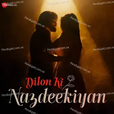 Dilon Ki Nazdeekiyan - Neeti Mohan album cover 