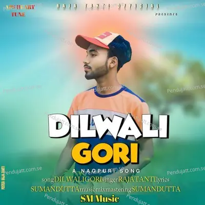 Dilwali Gori - Raja Tanti album cover 