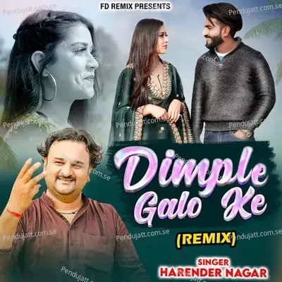 Dimple Galo Ke - Harendra Nagar album cover 