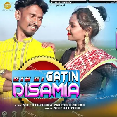 Din Gi Gatin Disamea - Stephan Tudu album cover 