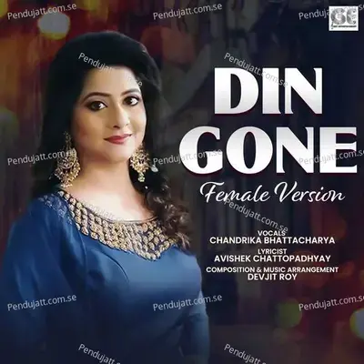 Din Gone - Chandrika Bhattacharya album cover 