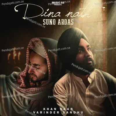 Dina Nath Suno Ardas - Varinder Sandhu album cover 