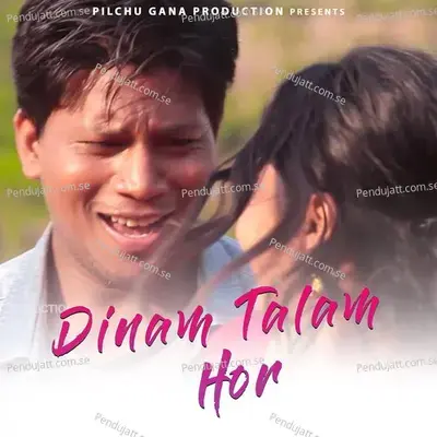 Dinam Talam Hor - Rupai Murmu album cover 