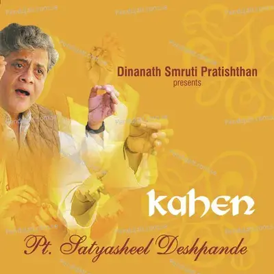 Kisko Aisi Baat Kahen - Raga Gaud Malhar - Satyasheel Deshpande album cover 