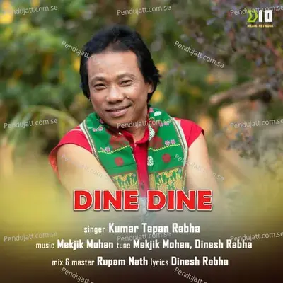 Dine Dine - Kumar Tapan Rabha album cover 