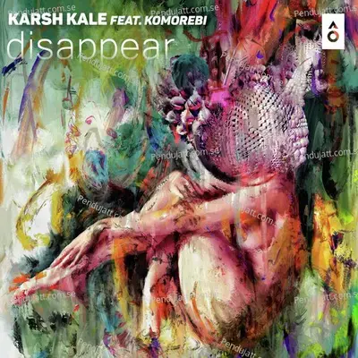 Disappear - Extended Mix - Karsh Kale album cover 