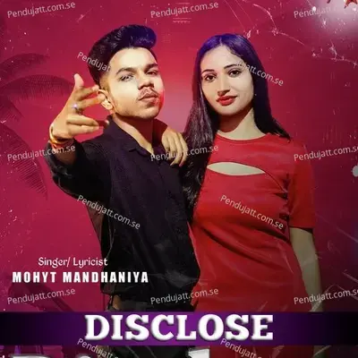 Disclose - Mohyt Mandhaniya album cover 