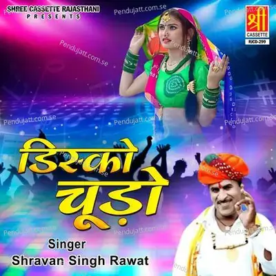 Disco Chudo - Shravan Singh Rawat cover album