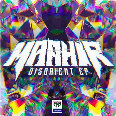 Disorient Ep - Maahir cover album