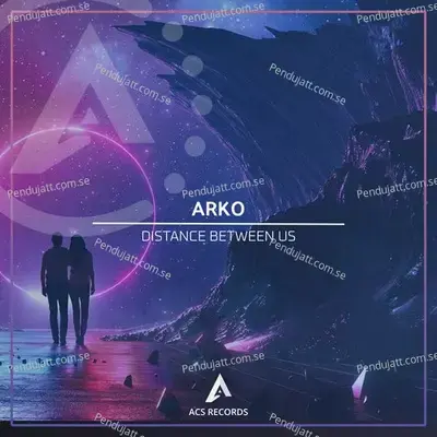 Distance Between Us - Arko album cover 