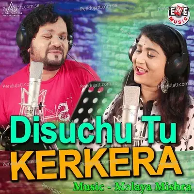 Disuchu Tu Kerkera - Ira Mohanty album cover 