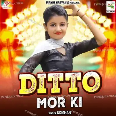 Ditto Mor Ki - Krishan album cover 