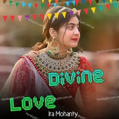 Divine Love - Ira Mohanty album cover 