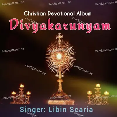 Divyakarunyam - Libin Scaria album cover 