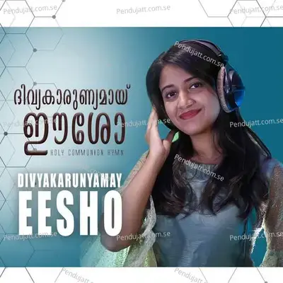 Divyakarunyamay Eesho - Bibin Chirackal album cover 
