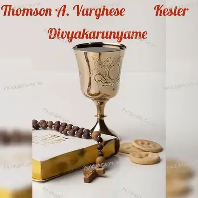 Divyakarunyame - Thomson A Varghese album cover 