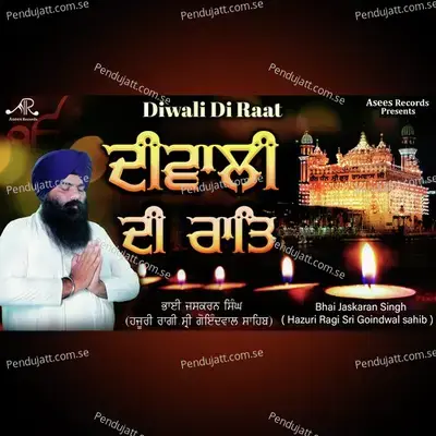 Diwali Di Raat - Bhai Jaskaran Singh album cover 