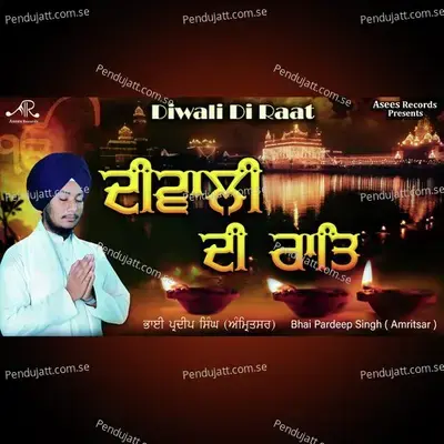 Diwali Di Raat - Bhai Pardeep Singh Ji album cover 