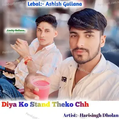 Diya Ko Stand Theko Chh - Harisingh dholan album cover 