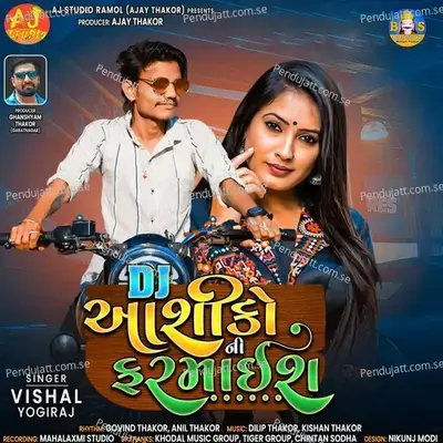 Dj Aashiko Ni Farmaish - Vishal Yogiraj album cover 