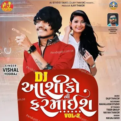 Dj Aashiko Ni Farmaish  Vol  2 - Vishal Yogiraj album cover 